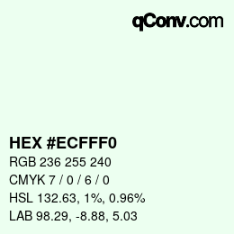 カラーコード: HEX #ECFFF0 | qconv.com