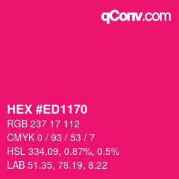 Color code: HEX #ED1170 | qconv.com