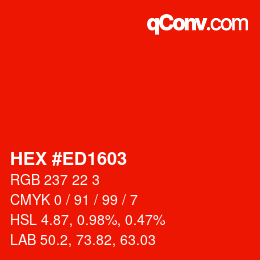 Color code: HEX #ED1603 | qconv.com
