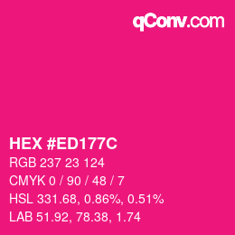 Color code: HEX #ED177C | qconv.com