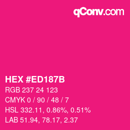 Color code: HEX #ED187B | qconv.com