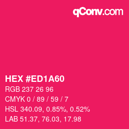 Color code: HEX #ED1A60 | qconv.com
