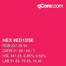 颜色代码: HEX #ED1D5E | qconv.com
