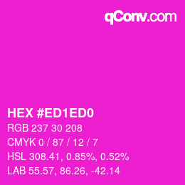 Color code: HEX #ED1ED0 | qconv.com
