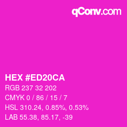 Color code: HEX #ED20CA | qconv.com