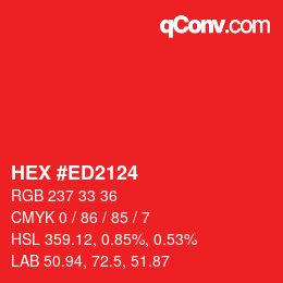 Color code: HEX #ED2124 | qconv.com