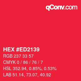 Color code: HEX #ED2139 | qconv.com