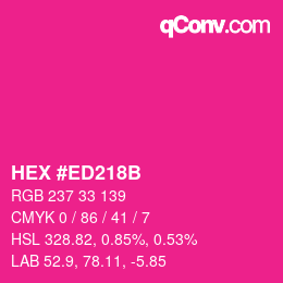 Color code: HEX #ED218B | qconv.com