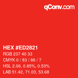 カラーコード: HEX #ED2821 | qconv.com