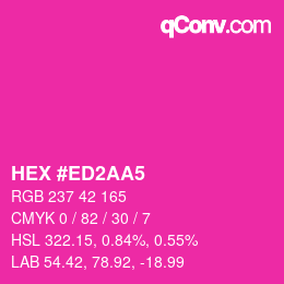 Color code: HEX #ED2AA5 | qconv.com