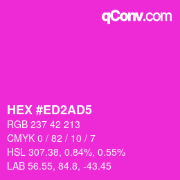 カラーコード: HEX #ED2AD5 | qconv.com