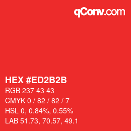 Código de color: HEX #ED2B2B | qconv.com