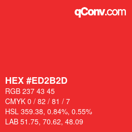 Color code: HEX #ED2B2D | qconv.com