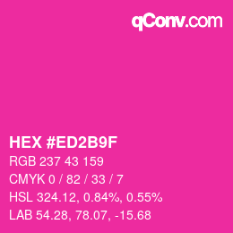 Farbcode: HEX #ED2B9F | qconv.com