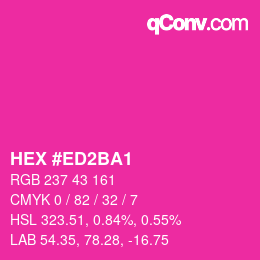 Color code: HEX #ED2BA1 | qconv.com