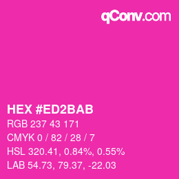 Color code: HEX #ED2BAB | qconv.com