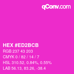 Color code: HEX #ED2BCB | qconv.com