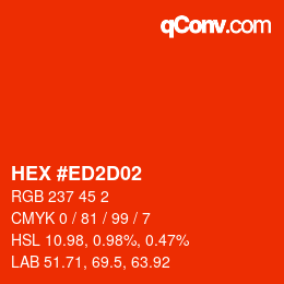 Color code: HEX #ED2D02 | qconv.com