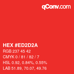 Color code: HEX #ED2D2A | qconv.com