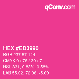 Color code: HEX #ED3990 | qconv.com