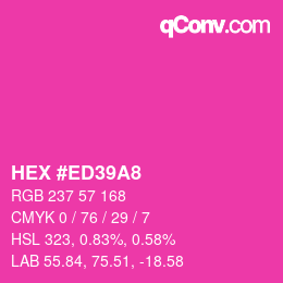 カラーコード: HEX #ED39A8 | qconv.com