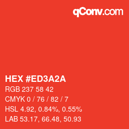 カラーコード: HEX #ED3A2A | qconv.com