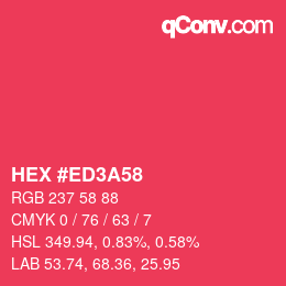 カラーコード: HEX #ED3A58 | qconv.com