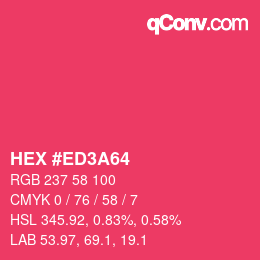 カラーコード: HEX #ED3A64 | qconv.com