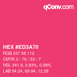 カラーコード: HEX #ED3A70 | qconv.com