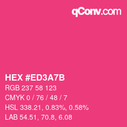 カラーコード: HEX #ED3A7B | qconv.com