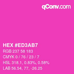 カラーコード: HEX #ED3AB7 | qconv.com