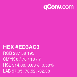 カラーコード: HEX #ED3AC3 | qconv.com