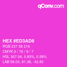 カラーコード: HEX #ED3AD8 | qconv.com