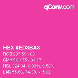 颜色代码: HEX #ED3BA3 | qconv.com