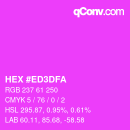 Color code: HEX #ED3DFA | qconv.com