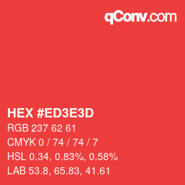 カラーコード: HEX #ED3E3D | qconv.com