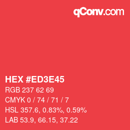 Color code: HEX #ED3E45 | qconv.com