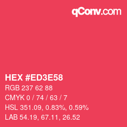 Color code: HEX #ED3E58 | qconv.com