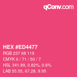 Color code: HEX #ED4477 | qconv.com