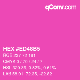カラーコード: HEX #ED48B5 | qconv.com