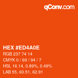 Color code: HEX #ED4A0E | qconv.com