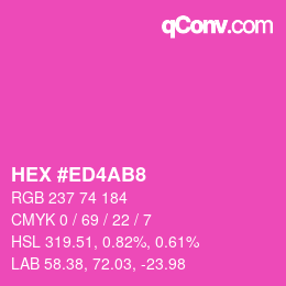 カラーコード: HEX #ED4AB8 | qconv.com