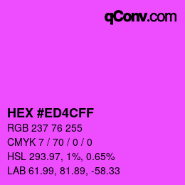 Color code: HEX #ED4CFF | qconv.com