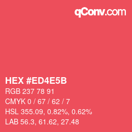 カラーコード: HEX #ED4E5B | qconv.com