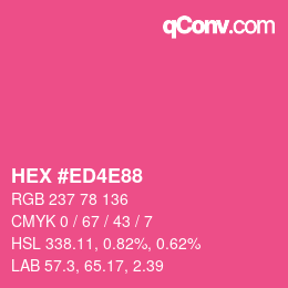 カラーコード: HEX #ED4E88 | qconv.com