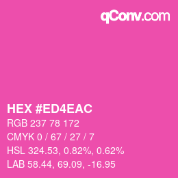 カラーコード: HEX #ED4EAC | qconv.com