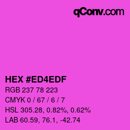 カラーコード: HEX #ED4EDF | qconv.com