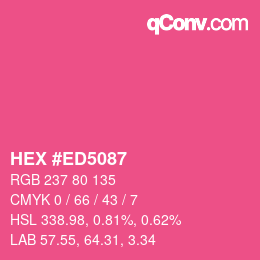 Color code: HEX #ED5087 | qconv.com