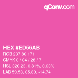 Color code: HEX #ED56AB | qconv.com