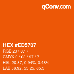 カラーコード: HEX #ED5707 | qconv.com